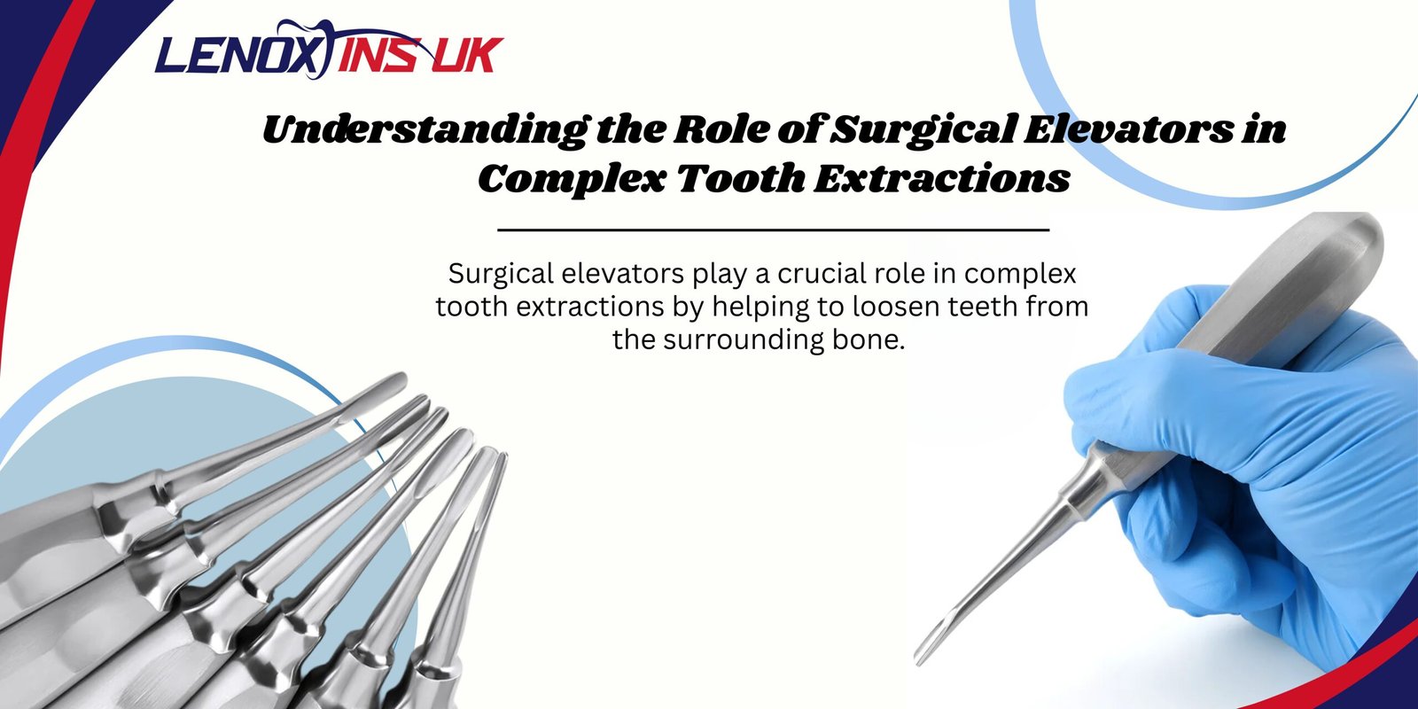 Oral Surgery Tools for Complex Dental Procedures